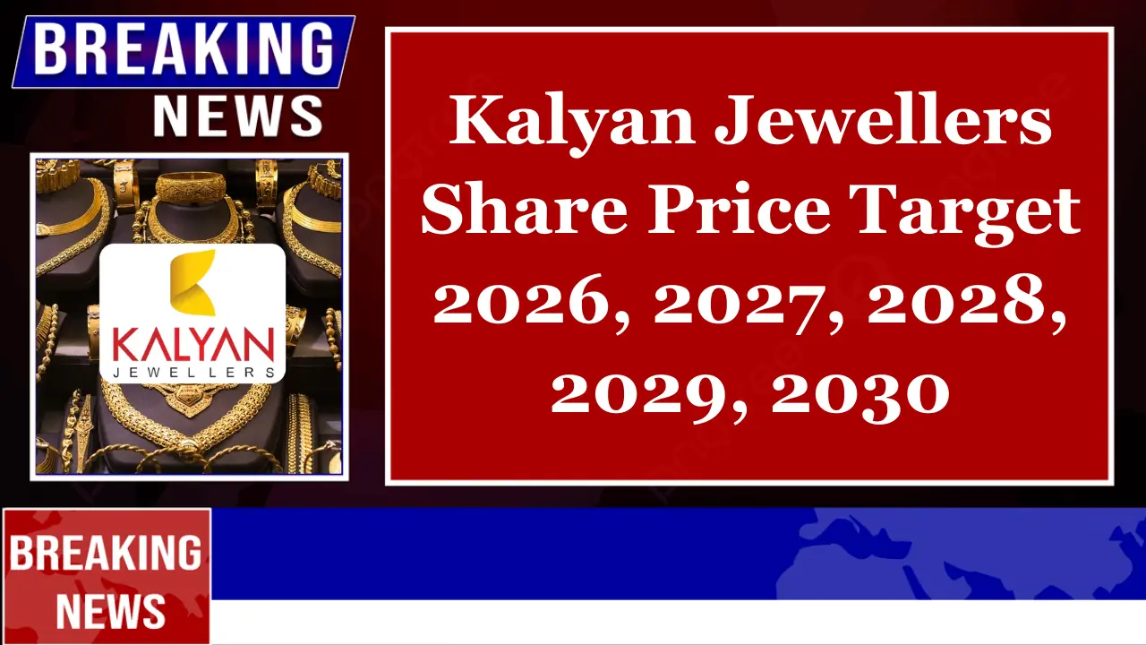Kalyan Jewellers Share Price Target
